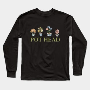 Pot Head Long Sleeve T-Shirt